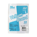 B&e Vellum Board 200gsm A4 10's