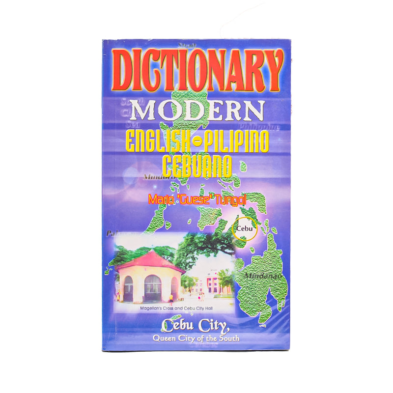 Modern English-Pilipino-Cebuano Dictionary