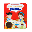 Learning Is Fun Smart Babies Book of Manners Please